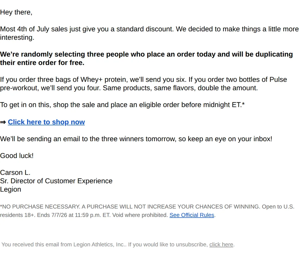 Legion email with subject line: Double your July 4th order (for free)